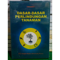 Dasar-dasar Perlindungan Tanaman