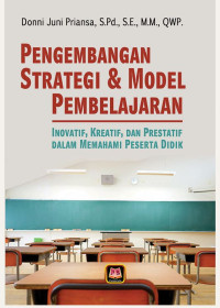 Pengembangan Strategi dan Model Pembelajaran