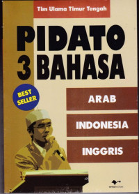 Pidato 3 Bahasa : Arab Indonesia Inggris