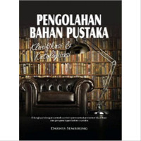 Pengolahan Bahan Pustaka